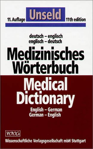 9783804714762: Medizinisches Wrterbuch der deutschen und englischen Sprache: Englisch - Deutsch / Deutsch - Englisch