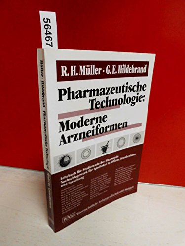 Beispielbild fr Pharmazeutische Technologie: Moderne Arzneiformen. (3167 631) zum Verkauf von medimops