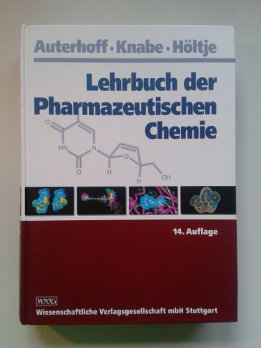 Beispielbild fr Lehrbuch der Pharmazeutischen Chemie [Gebundene Ausgabe] Medizin Pharmazie Pharmazeutika Pharmakologie Studium Naturwissenschaften Chemie HumanMedizin Arzneimittel Arzneien Pharmazeutische Chemie Handbuch Lehrbuch Joachim Knabe (Autor), Hans-Dieter Hltje (Autor), Harry Auterhoff (Autor) zum Verkauf von BUCHSERVICE / ANTIQUARIAT Lars Lutzer