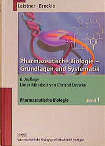 Imagen de archivo de Pharmazeutische Biologie, Bd.1, Grundlagen und Systematik a la venta por medimops