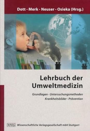 9783804718166: Lehrbuch der Umweltmedizin.