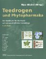 Beispielbild fr Teedrogen und Phytopharmaka. Ein Handbuch fr die Praxis auf wissenschaftlicher Grundlage zum Verkauf von medimops