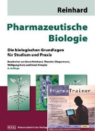 Beispielbild fr Pharmazeutische Biologie. Inkl. PharmaTrainer CD-ROM. Die biologischen Grundlagen fr Studium und Praxis (Gebundene Ausgabe) von Ernst Reinhard zum Verkauf von BUCHSERVICE / ANTIQUARIAT Lars Lutzer