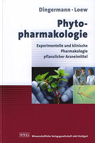 Beispielbild fr Phytopharmakologie: Experimentelle und klinische Pharmakologie pflanzlicher Arzneimittel zum Verkauf von medimops