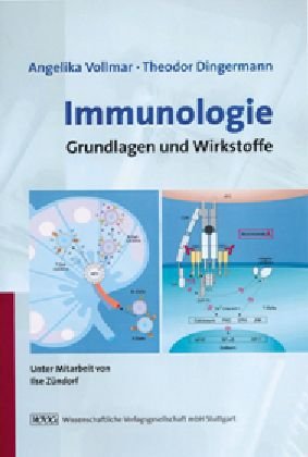 9783804721890: Immunologie: Grundlagen und Wirkstoffe