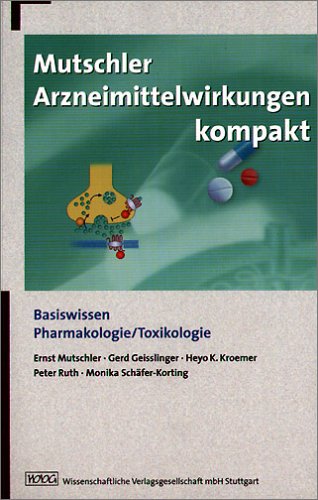 Imagen de archivo de Mutschler Arzneimittelwirkungen kompakt: Basiswissen, Pharmakologie und Toxikologie a la venta por AwesomeBooks