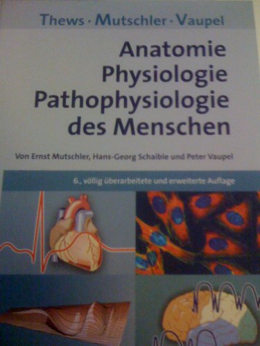 Beispielbild fr Anatomie, Physiologie, Pathophysiologie des Menschen zum Verkauf von medimops