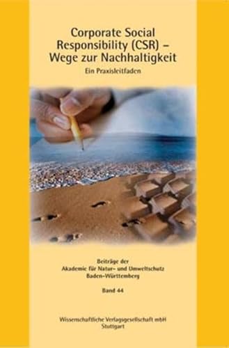 Corporate Social Responsibility (CSR) - Wege zur Nachhaltigkeit - Claus-Peter Hutter