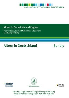 9783804725461: Altern in Deutschland Band 5. Altern in Gemeinde und Region