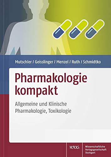 9783804735514: Pharmakologie kompakt: Allgemeine und Klinische Pharmakologie, Toxikologie