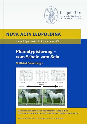 Beispielbild fr Phnotypisierung - vom Schein zum Sein: Gemeinsames Symposium der sterreichischen Akademie der Wissenschaften (AW), der Deutschen Akademie der . in Wien (Nova Acta Leopoldina - Neue Folge) zum Verkauf von medimops