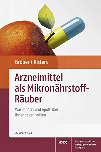 Stock image for Arzneimittel als Mikronhrstoff-Ruber: Was Ihr Arzt und Apotheker Ihnen sagen sollten for sale by medimops