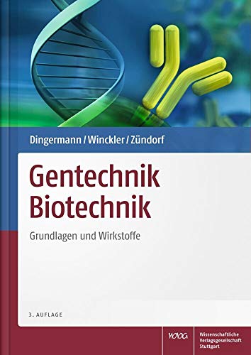 Beispielbild fr Gentechnik Biotechnik: Grundlagen und Wirkstoffe zum Verkauf von medimops