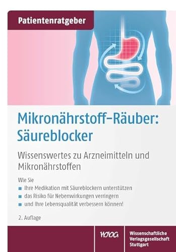 Beispielbild fr Mikronhrstoff-Ruber: Sureblocker: Wissenswertes zu Arzneimitteln und Mikronhrstoffen zum Verkauf von medimops