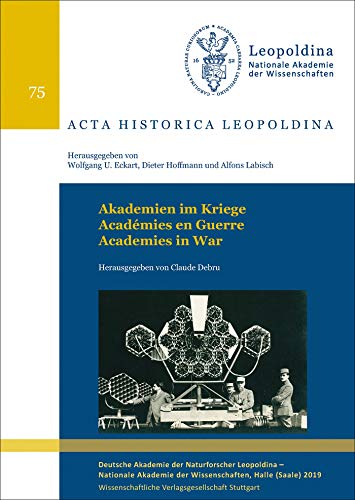 9783804739369: Akademien im Kriege - Acadmies en Guerre - Academies in War: 75