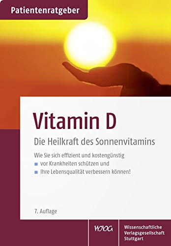 Imagen de archivo de Vitamin D: Die Heilkraft des Sonnenvitamins. Patientenratgeber a la venta por Revaluation Books