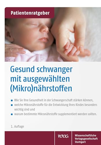 Beispielbild fr Gesund schwanger mit ausgewhlten (Mikro)nhrstoffen zum Verkauf von Blackwell's