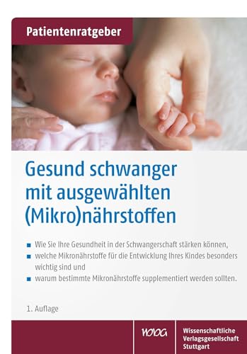 Imagen de archivo de Gesund schwanger mit ausgewhlten (Mikro)nhrstoffen a la venta por GreatBookPrices
