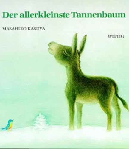 Stock image for Der allerkleinste Tannenbaum. for sale by Bibliohound