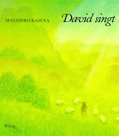 David singt. (9783804842625) by Kasuya, Masahiro; Bloch, Peter