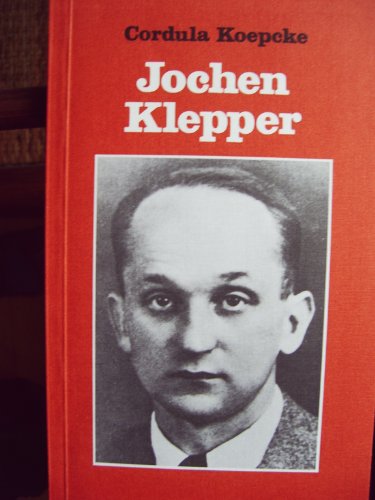 Beispielbild fr Jochen Klepper. Schriftsteller unter dem Kreuz zum Verkauf von medimops