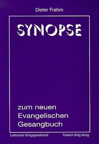 Beispielbild fr Synopse: Alle nderungen im Stammteil des neuen Evangelischen Gesangbuchs zum Verkauf von Buchmarie