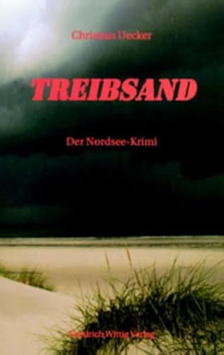 Beispielbild fr Treibsand. Der Nordsee-Krimi. Kirchen-Krimi Nr. 9 zum Verkauf von Hylaila - Online-Antiquariat