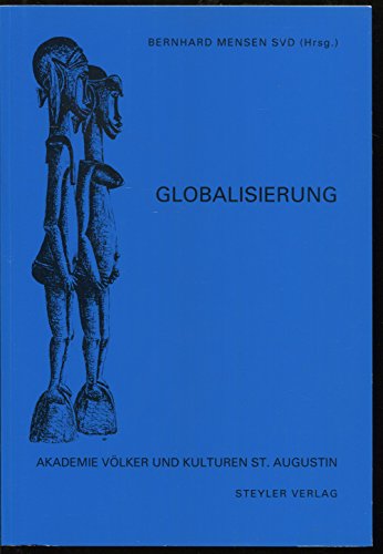 9783805004237: Globalisierung (Akademie Vlker und Kulturen - St.