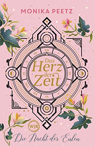 Stock image for Das Herz der Zeit: Die Nacht der Eulen (Lena und Dante, Band 2) for sale by medimops