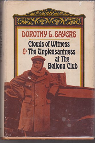 Beispielbild fr Clouds of Witness & The Unpleasantness at the Bellona Club zum Verkauf von Better World Books: West
