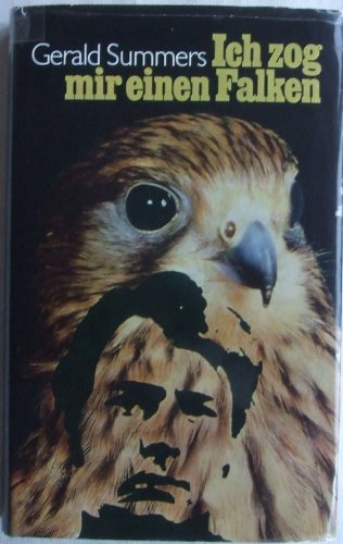 Beispielbild fr Ich zog mir einen Falken - Bericht zum Verkauf von Sammlerantiquariat