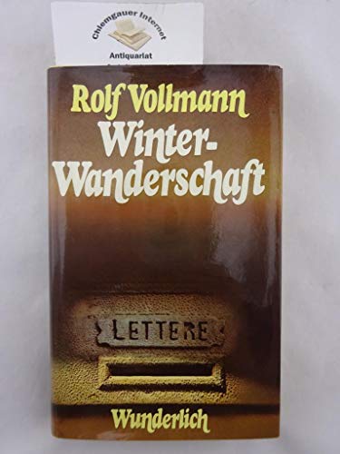 Imagen de archivo de Winter - Wanderschaft. Mit zwei Essays ber Karl Baedeker und Ferdinand Gregorovius a la venta por medimops