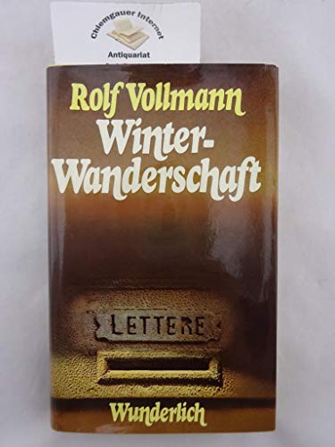 Stock image for Winter - Wanderschaft. Mit zwei Essays ber Karl Baedeker und Ferdinand Gregorovius for sale by medimops