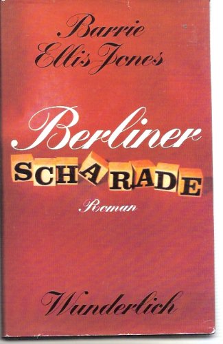 Imagen de archivo de Berliner Scharade a la venta por Sigrun Wuertele buchgenie_de
