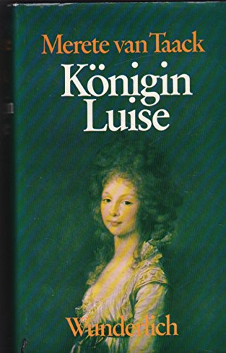 9783805202985: Konigin Luise: E. Biogr (German Edition)
