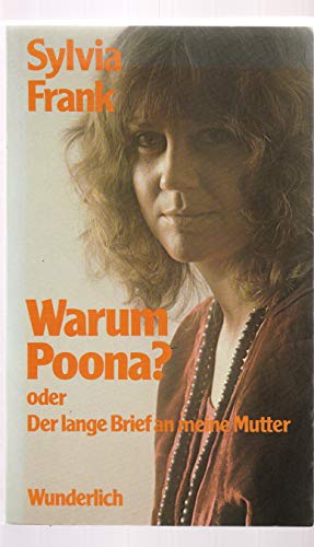 Stock image for Warum Poona?, oder, Der lange Brief an meine Mutter (German Edition) for sale by Wonder Book