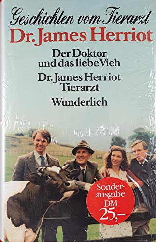 Beispielbild fr Der Doktor und das liebe Vieh / Dr. James Herriot, Tierarzt (Geschichten vom Tierarzt Dr. James Herriot) zum Verkauf von medimops