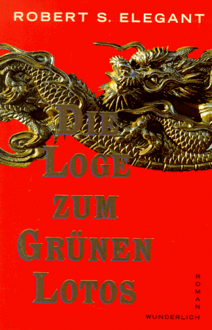 Stock image for Die Loge zum grnen Lotos for sale by Antiquariat  Angelika Hofmann