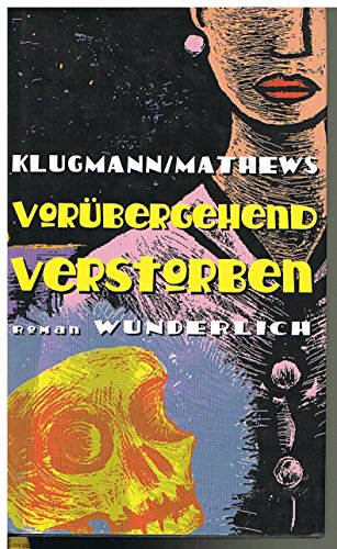 Stock image for Vorbergehend verstorben. Roman. for sale by Antiquariat Rohde