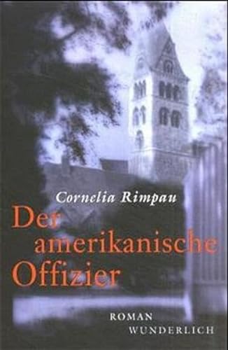 Imagen de archivo de Der amerikanische Offizier : Roman. a la venta por Versandantiquariat Schfer