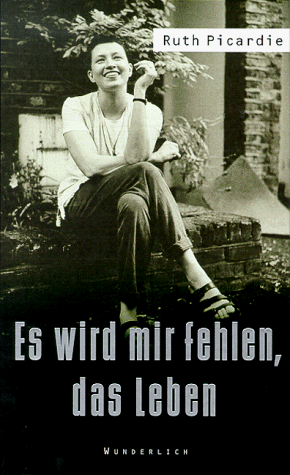 Imagen de archivo de Es wird mir fehlen, das Leben a la venta por Leserstrahl  (Preise inkl. MwSt.)