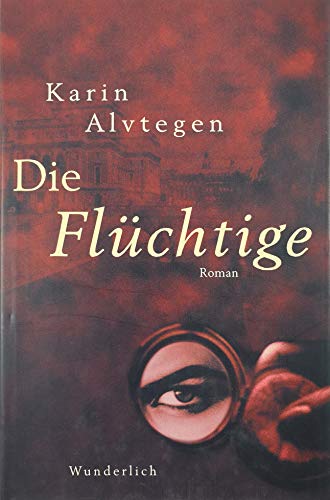 Stock image for die flchtige. roman. deutsch von hedwig m. binder for sale by alt-saarbrcker antiquariat g.w.melling