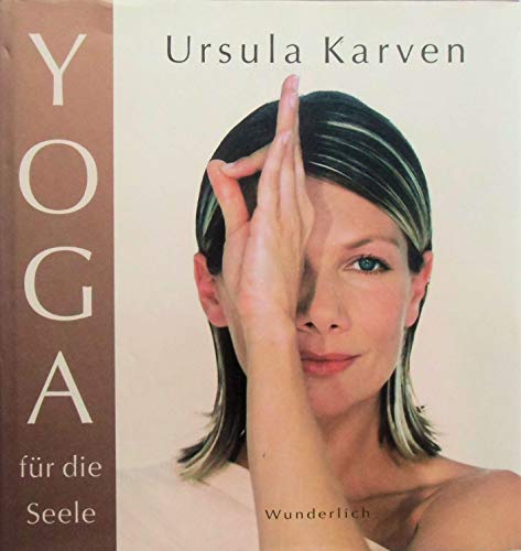 Yoga für die Seele.