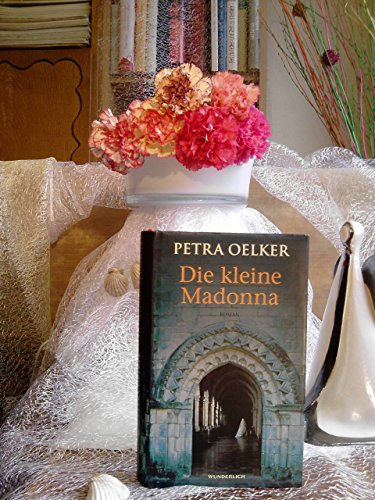 Stock image for Die kleine Madonna. Roman - signiert for sale by Antiquariat Luna