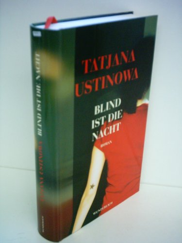 Beispielbild fr Blind ist die Nacht: Roman zum Verkauf von Leserstrahl  (Preise inkl. MwSt.)