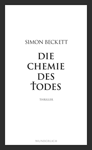 Stock image for Die Chemie des Todes: Thriller for sale by WorldofBooks