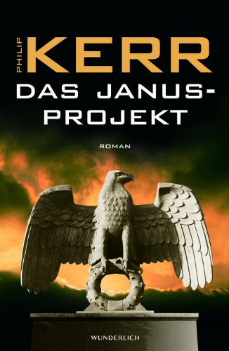 Das Janusprojekt (9783805208451) by Philip Kerr; Cornelia Holfelder-von Der Tann