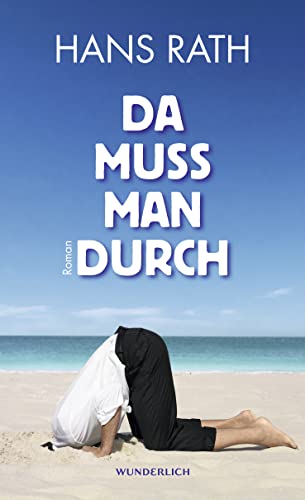 9783805208994: Da muss man durch