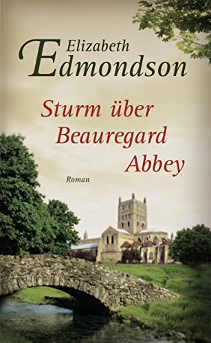 Stock image for Sturm ber Beauregard Abbey : Roman. for sale by Antiquariat Buchhandel Daniel Viertel