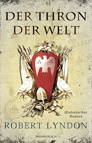 9783805250269: Der Thron der Welt: Historischer Roman